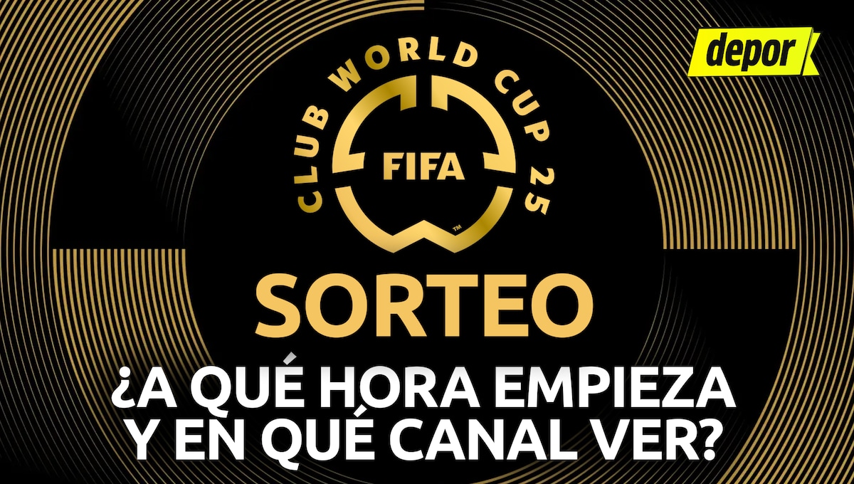 ¿A qué hora es el sorteo del Mundial de Clubes 2025 y en qué canal ver transmisión?