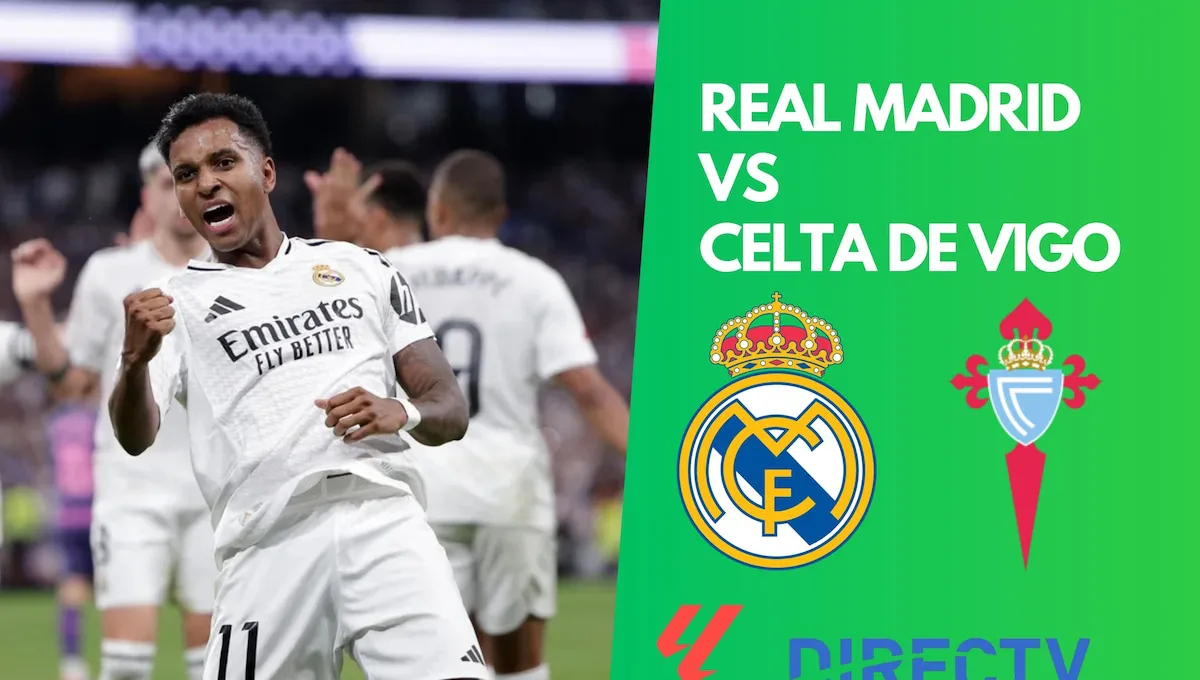 ▷ DIRECTV en vivo - ver partido Real Madrid vs. Celta gratis: señal TV online