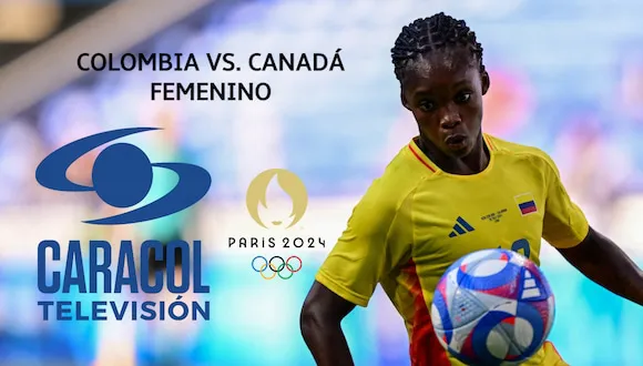 Caracol TV EN VIVO - Colombia vs. Canadá GRATIS, fútbol femenino: dónde ver transmisión