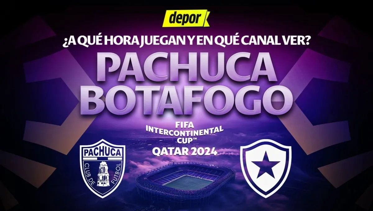 En qué canal TV ver Botafogo vs Pachuca y a qué hora juegan por la Copa Intercontinental