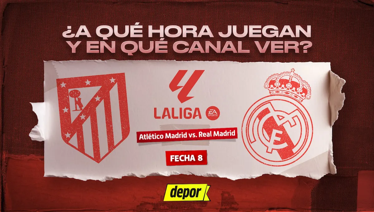 En qué canal ver Atlético vs. Real Madrid: a qué hora juegan hoy