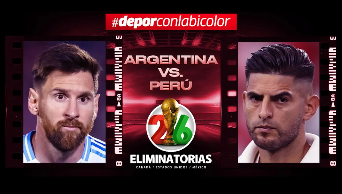 Link Perú vs. Argentina EN VIVO: fecha 12 de Eliminatorias 2026 vía Movistar, América TV y ATV