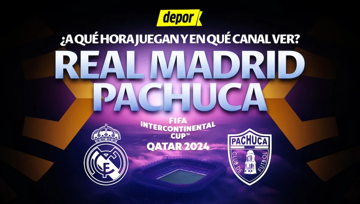 Real Madrid vs. Pachuca: a qué hora juegan y en qué canal ver Copa Intercontinental