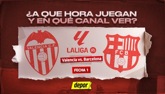 En qué canal ver Valencia vs. Barcelona y a qué hora empieza el partido