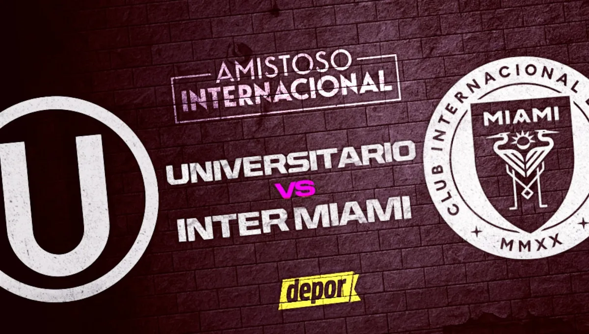 GOLPERU EN VIVO, Universitario vs. Inter Miami EN DIRECTO vía Latina (Canal 2) y Fútbol Libre TV