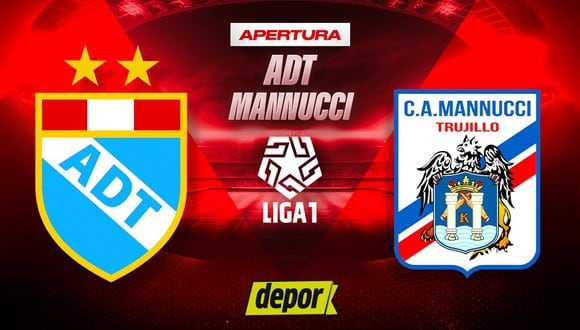 Link ADT vs. Mannucci EN VIVO vía Liga 1 MAX: a qué hora juegan por el Apertura